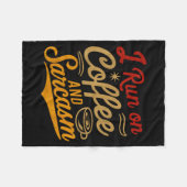 I Run On Coffee And Sarcasm - Funny Quote Humor  Fleece Deken (Voorkant (Horizontaal))