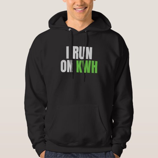 I Run On KWH, E Car Electric Powered EV Car, Elec Hoodie (Voorkant)