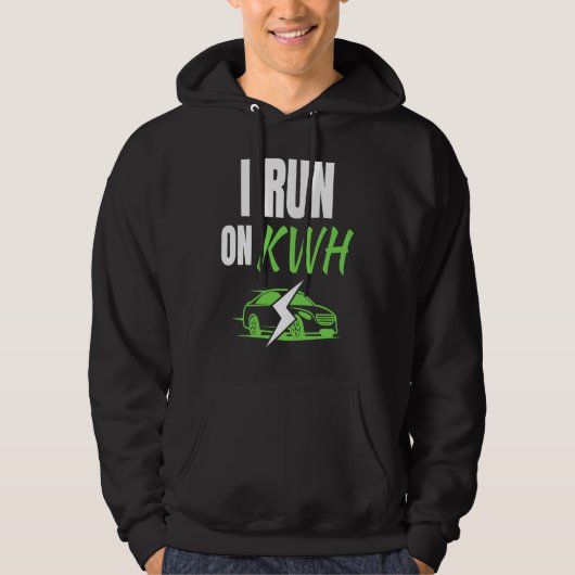 I Run On KWH, E Car Electric Powered EV Car,  Elec Hoodie (Voorkant)