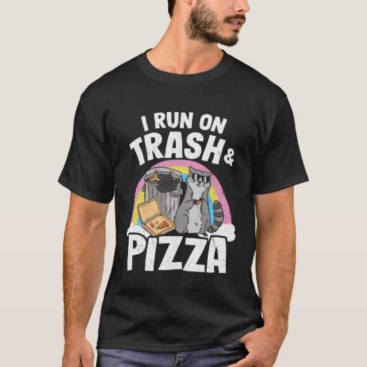 I Run On Trash And Pizza Rainbow Raccoon T-shirt (Voorkant)