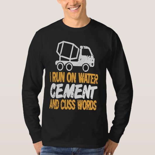 I Run On Water CEMENT & Cuss Words Retro Mason Pre T-shirt (Voorkant)