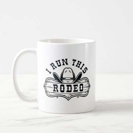 I Run This Rodeo Koffiemok (Links)