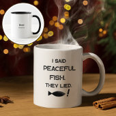 I Said Peaceful Fish They Lied - Minimalist Funny Mok
