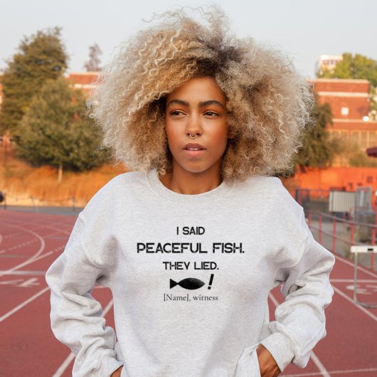 I Said Peaceful Fish They Lied - Minimalist Funny T-shirt
