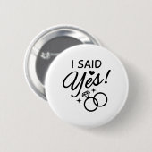 I Said Yes Ronde Button 5,7 Cm (Voorkant /achterkant)