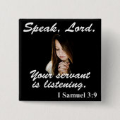 I Samuel 3:9-toets Vierkante Button 5,1 Cm (Voorkant)