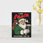 I Saw Santa Splitting The G Christmas Kaart (Gele Bloem)