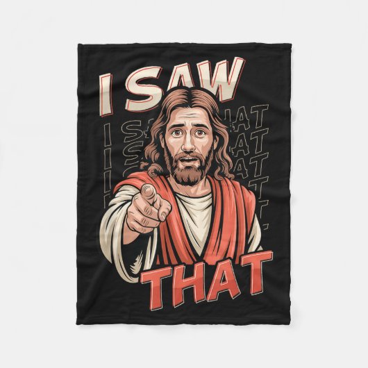 I Saw That Funny Jesus Humor Sarcastic Jesus Quote Fleece Deken (Voorkant)