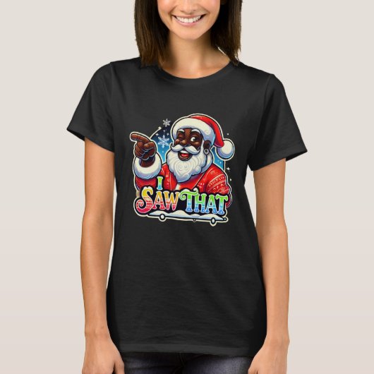 "I Saw That" is het eerste T-shirt van het Black S (Voorkant)