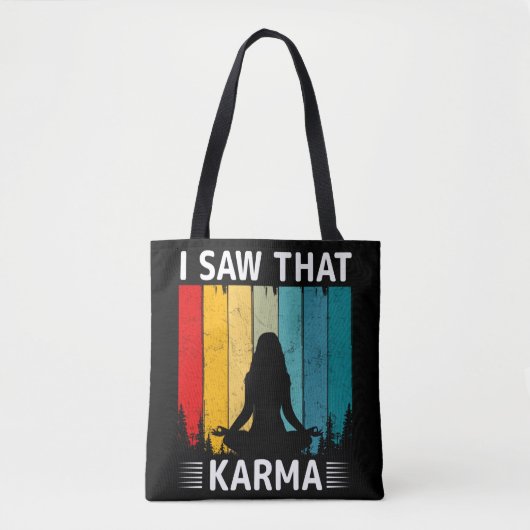 I Saw That Karma Tote Bag (Voorkant)