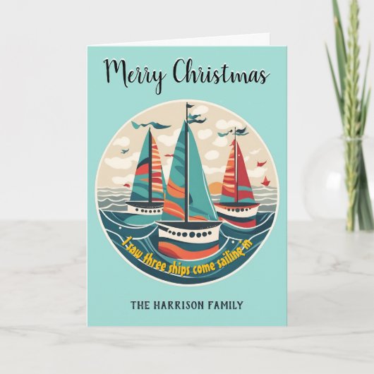 I Saw Three Ships Nautical Sailboats Christmas Feestdagen Kaart (Voorkant)