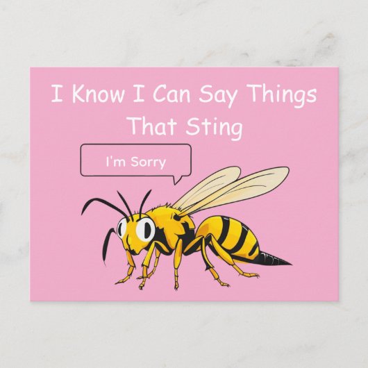I Say Things That Sting Funny Wasp Apology Briefkaart (Voorkant)