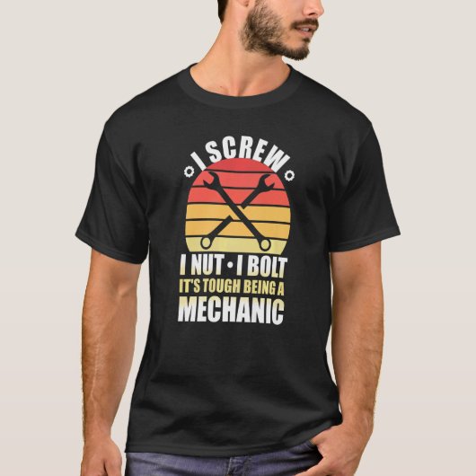 I Schroef I Nut I Bolt Mechanic Repair Garage Tool T-shirt (Voorkant)
