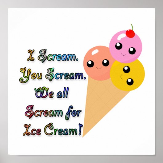 I Scream for Ice Cream Poster (Voorkant)