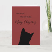 I See a Tree This Will Be Fun Funny Cat Christmas Kaart (Voorkant)