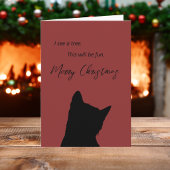 I See a Tree This Will Be Fun Funny Cat Christmas Kaart