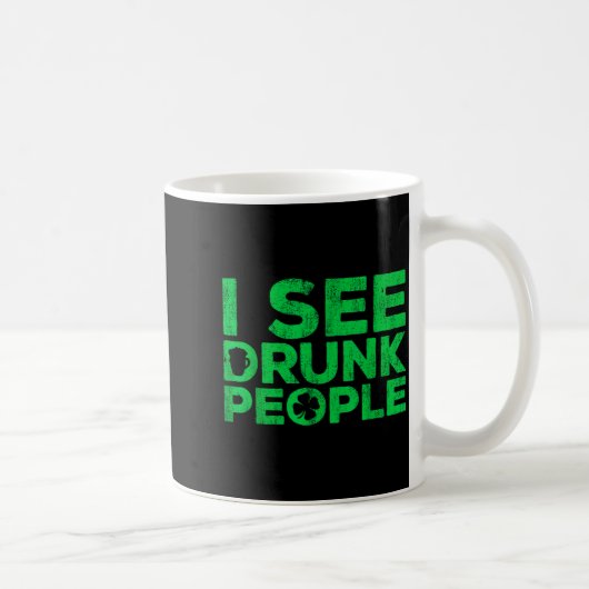 I See Drunk People Shirt Irish Men Wome St Patrick Koffiemok (Rechts)