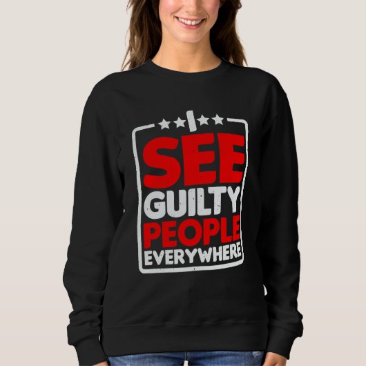 I See Guilty People Everywhere Trui (Voorkant)