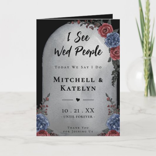 I See Wed People Headstone Floral Gothic Wedding Programma (Voorkant)
