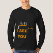 I see you t-shirt (Voorkant)