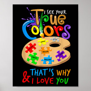 I See Your True Color Autism Painting Palette Puzz Poster