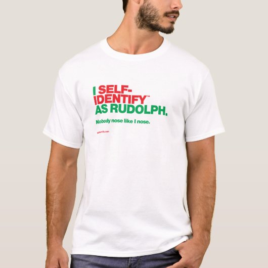 I Self-Identify™ als Rudolph T-shirt (Voorkant)