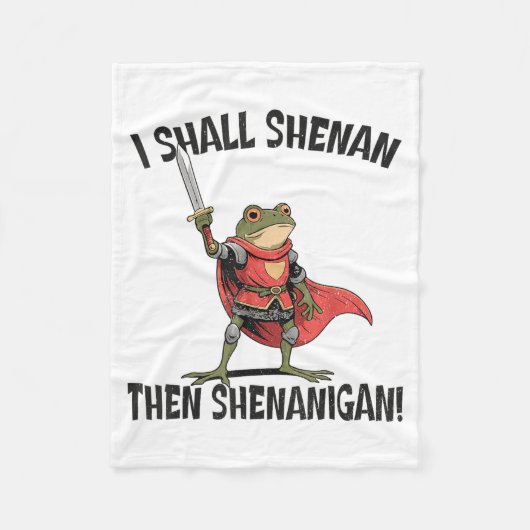 I Shall Shenan Then Shenanigan Cute Quest Frog  Fleece Deken (Voorkant)