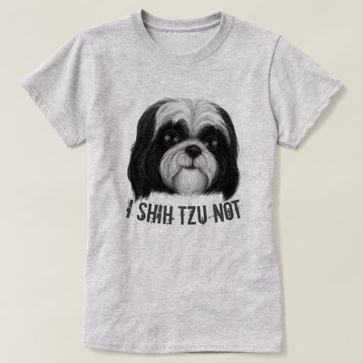 I Shih Tzu niet T-shirt (Design voorkant)