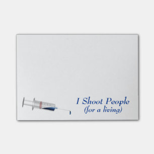 I Shoot People Nurse Humor Post-it® Notes