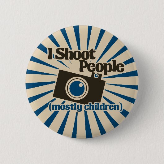 I Shoot People Ronde Button 5,7 Cm (Voorkant)