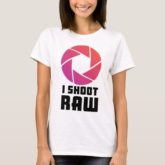 I Shoot Raw T-shirt (Voorkant)