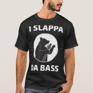 I Slappa Da Bass T-Shirt Beer Spelende gitaar