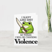 I Slept Like Funny Frog Choosing Violence Tee  Kaart (Voorkant)