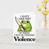 I Slept Like Funny Frog Choosing Violence Tee Kaart (Gele Bloem)