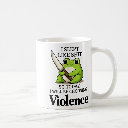 I Slept Like Funny Frog Choosing Violence Tee Koffiemok (Rechts)