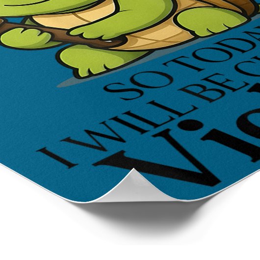 I Slept Like So Today Will Be Choosing Violence Tu Poster (Hoek)