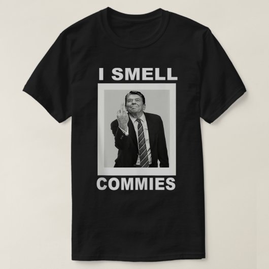 I Smell Commies Funny Ronald Regan T-shirt (Design voorkant)