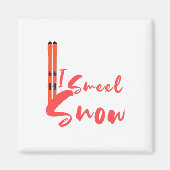I Smell Snow Magneet (Voorkant)