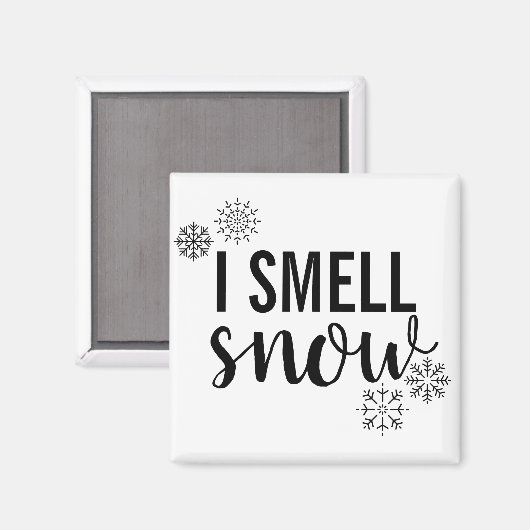 I Smell Snow Magneet (Voorkant / Achterkant)