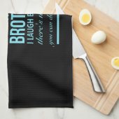 I smile beerce you my brother I laugh beerce you Theedoek (Quarter Fold)