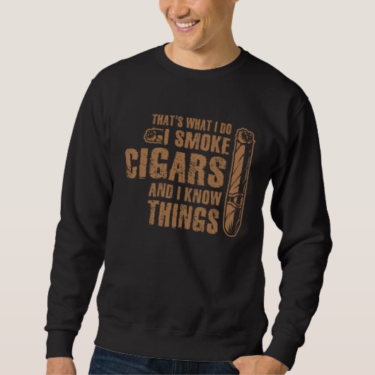 I Smoke Cigars and I Know Things Cigar & Bourbon D Trui (Voorkant)