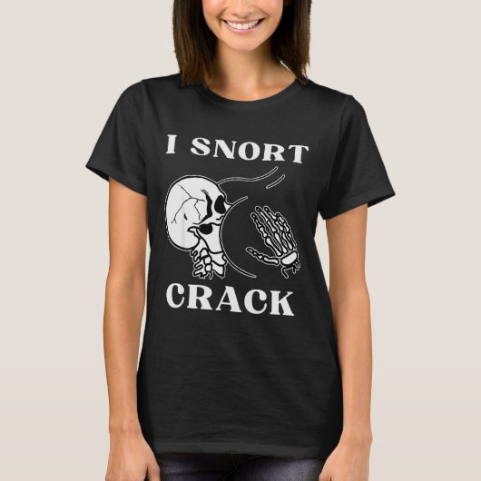 I Snort Crack Skeleton Skull Butt Funny Soky Hallo T-shirt (Voorkant)