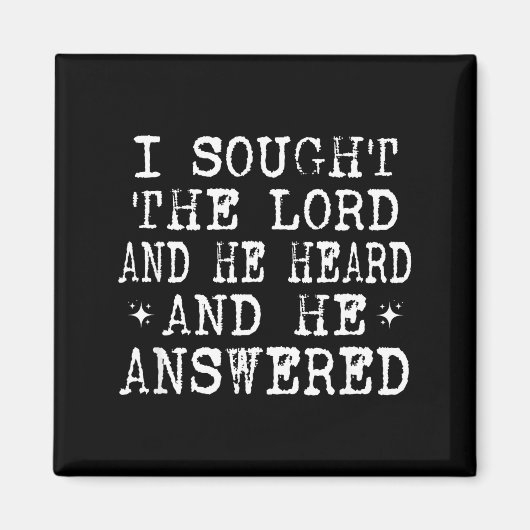 I Sought The Lord And He Heard And He Answered, Ch Magneet (Voorkant)