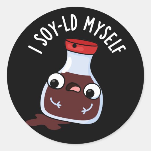I Soy-ld Myself Funny Soy Sauce Pun Dark BG Ronde Sticker (Voorkant)