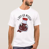 I Soy-ld Myself Funny Soy Sauce Pun T-shirt (Voorkant)