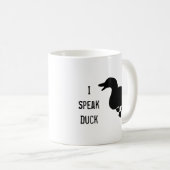 "I Speak Duck" Pekin Duck Silhouette Coffee Mok (Voorkant rechts)
