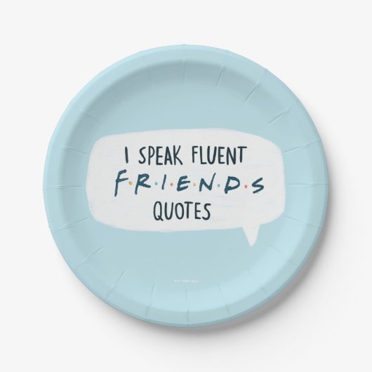 I Speak Fluent FRIENDS™ Quotes Papieren Bordje (Voorkant)