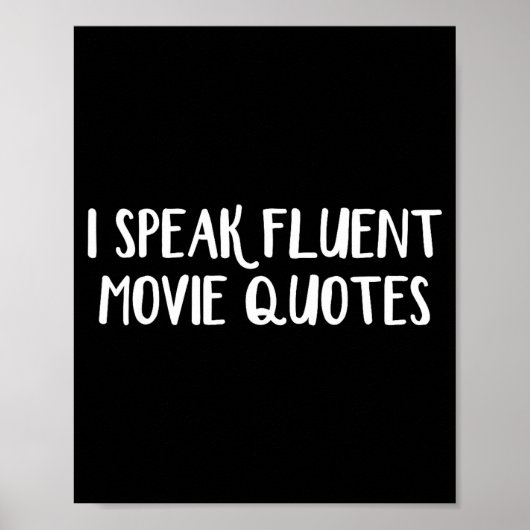 I Speak Fluent Movie Quotes  Poster (Voorkant)