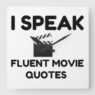 I Speak Fluent Movie Quotes Vierkante Klok