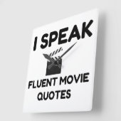 I Speak Fluent Movie Quotes Vierkante Klok (Hoek)